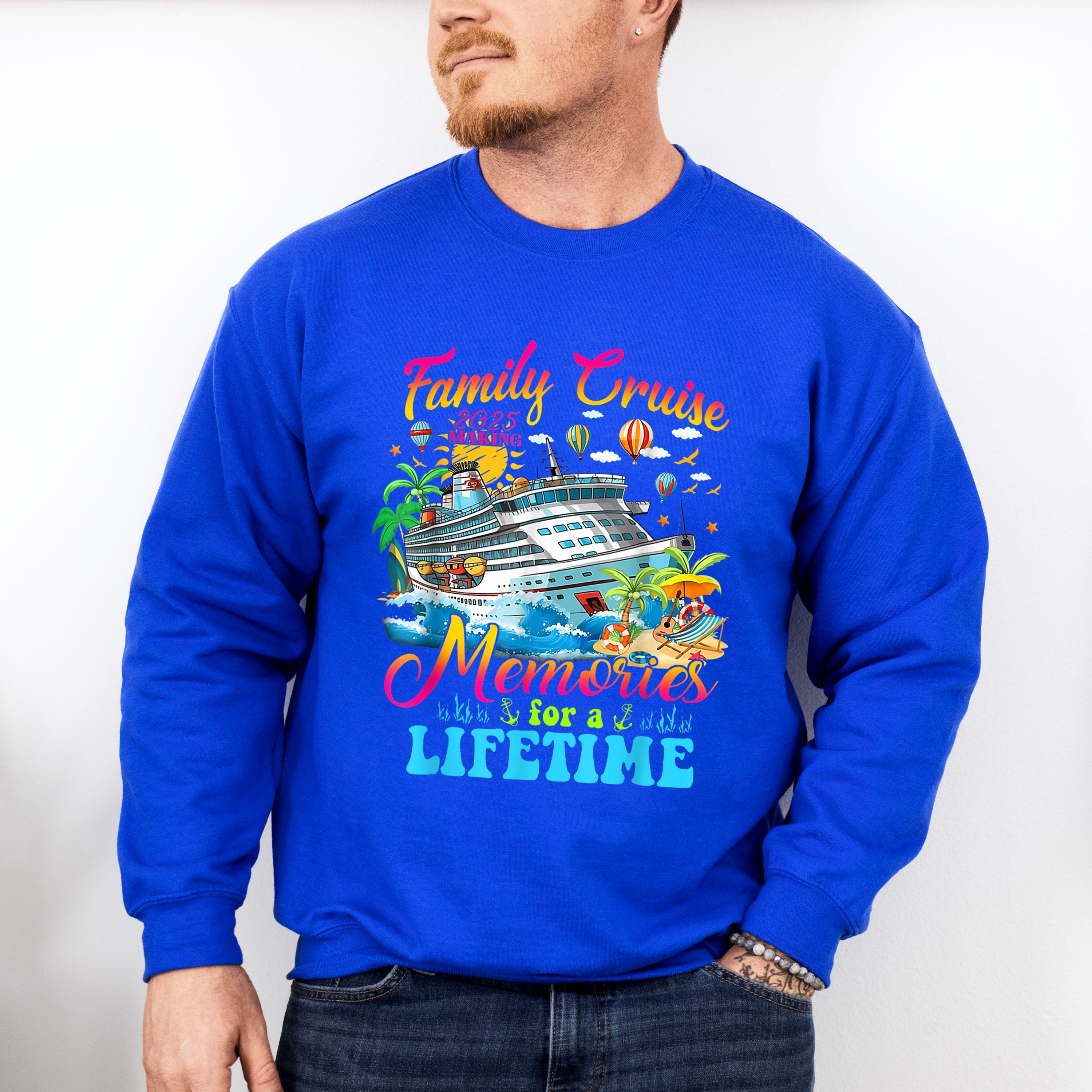Family Cruise Making Memories 2025 Design - Vacation Unisex Crewneck T-Shirt Sweatshirt Hoodie