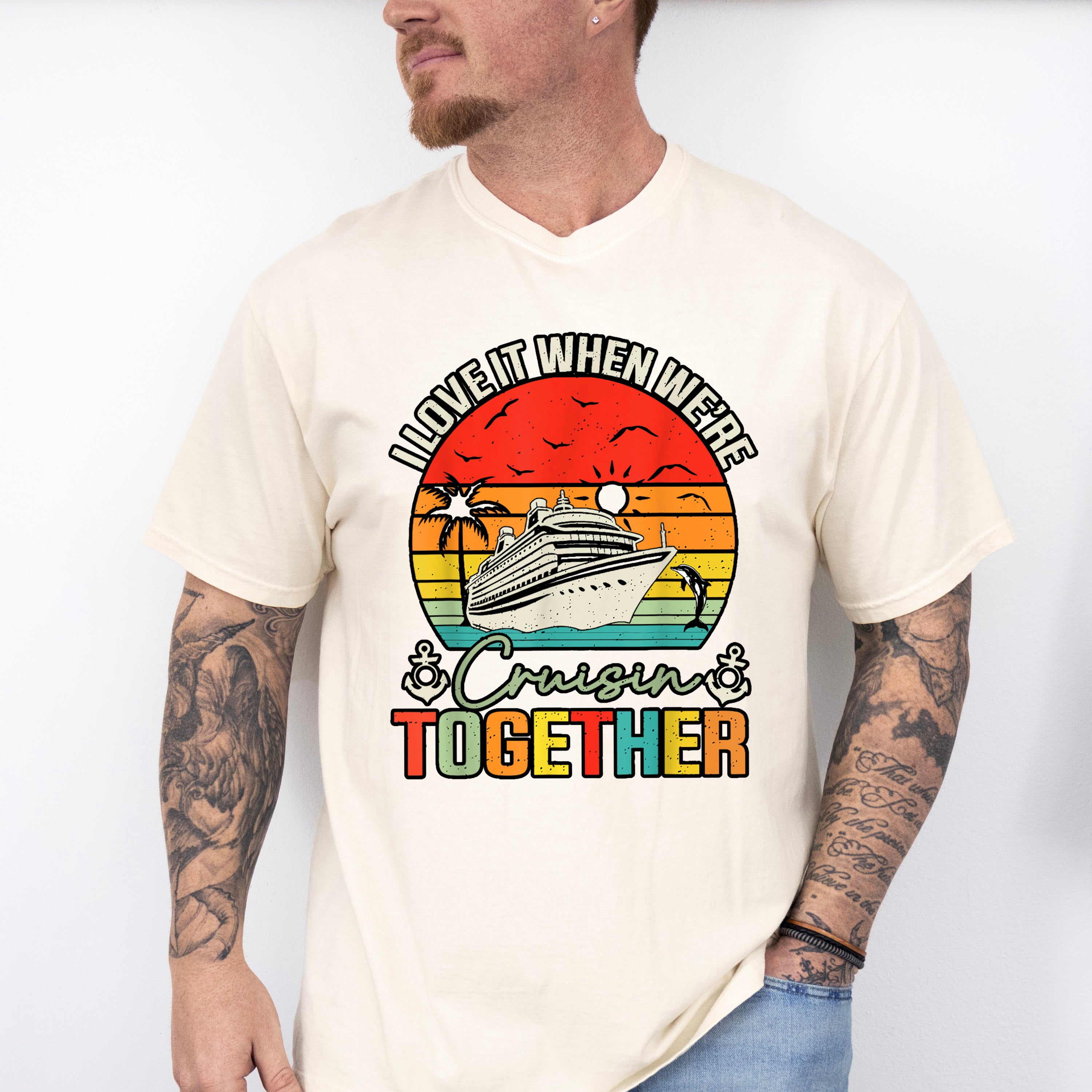 I Love It When We're Cruisin Together Circular Sunset - Vacation Unisex Crewneck T-Shirt Sweatshirt Hoodie