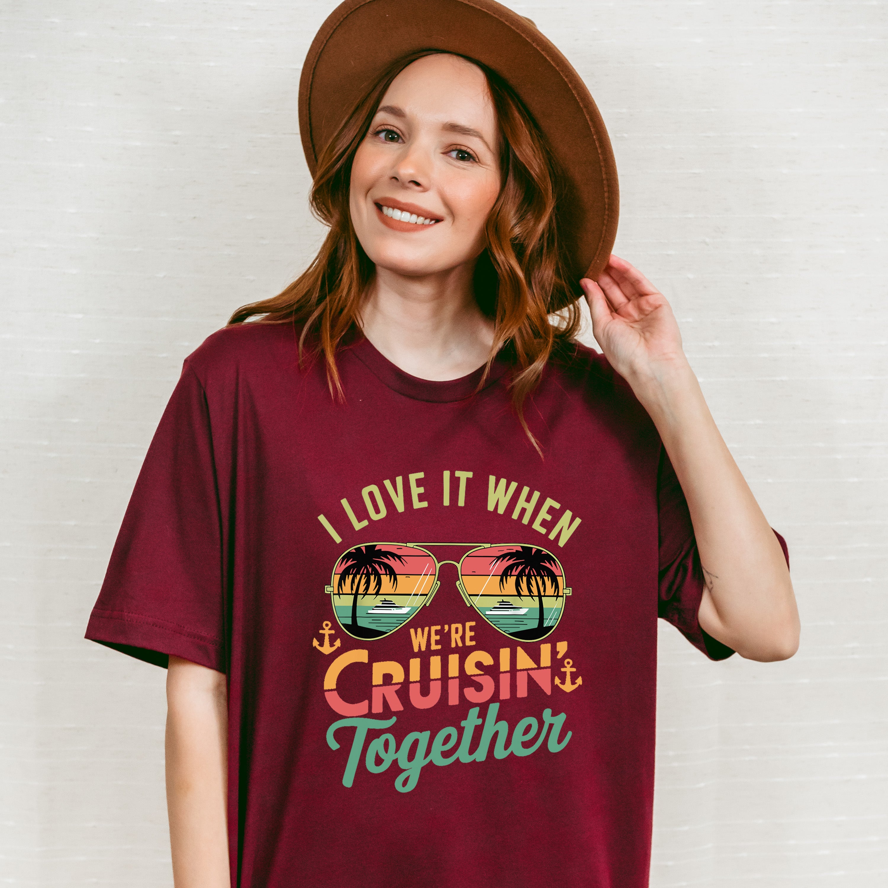 I Love It When We're Cruisin Together Sunglasses Vintage - Vacation Unisex Crewneck T-Shirt Sweatshirt Hoodie