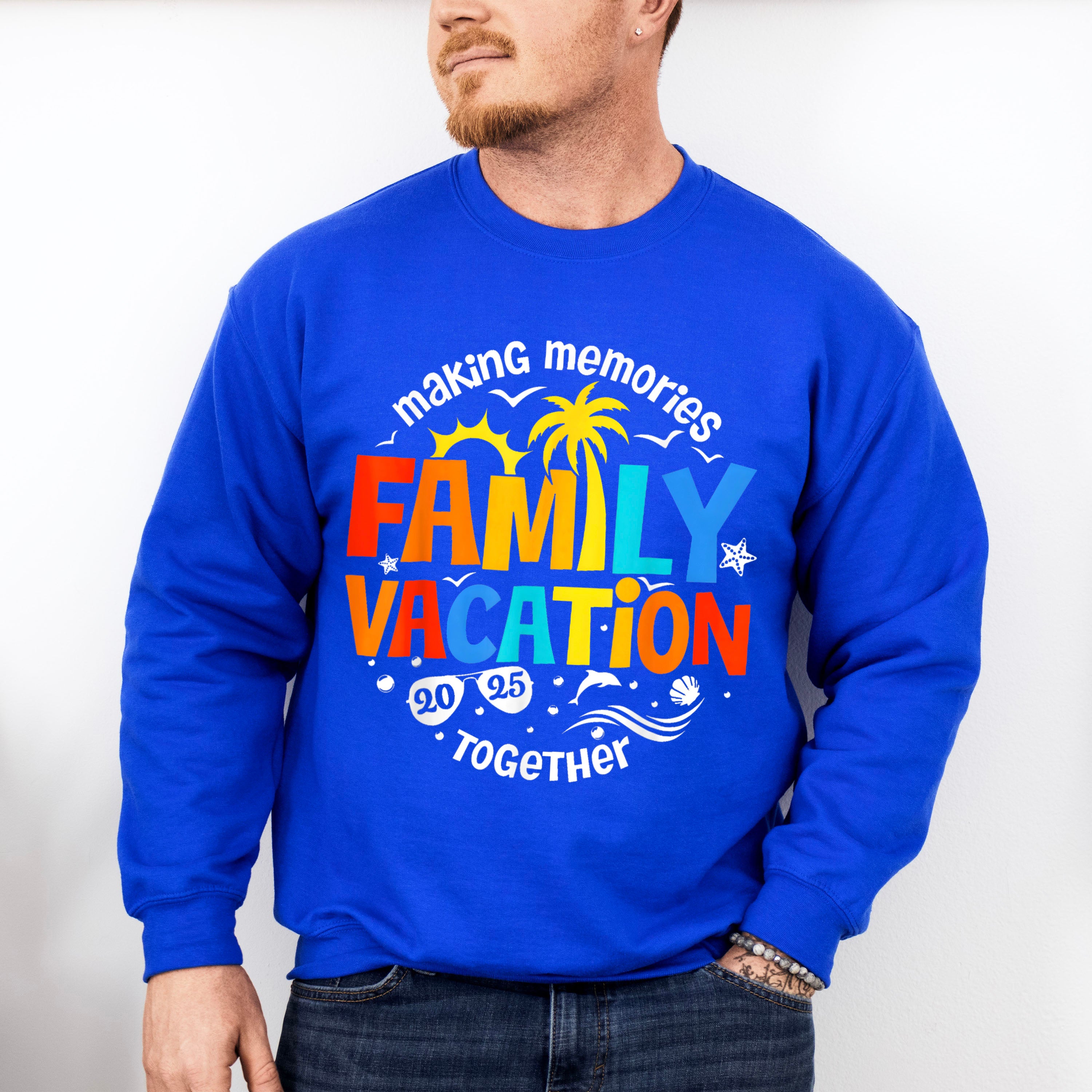 Making Memories Together Family Vacation 2025 - Vacation Unisex Crewneck T-Shirt Sweatshirt Hoodie