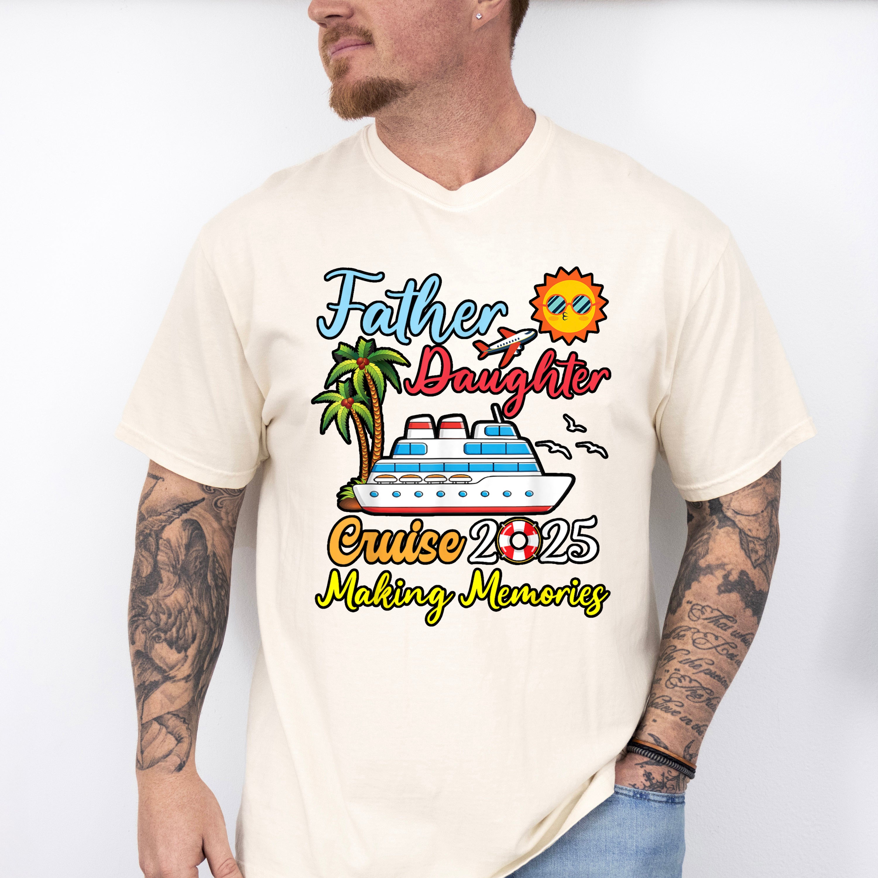 Father Daughter Cruise 2025 Making Memories - Vacation Unisex Crewneck T-Shirt Sweatshirt Hoodie
