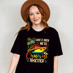 I Love It When We're Cruisin Together Vivid Design - Vacation Unisex Crewneck T-Shirt Sweatshirt Hoodie