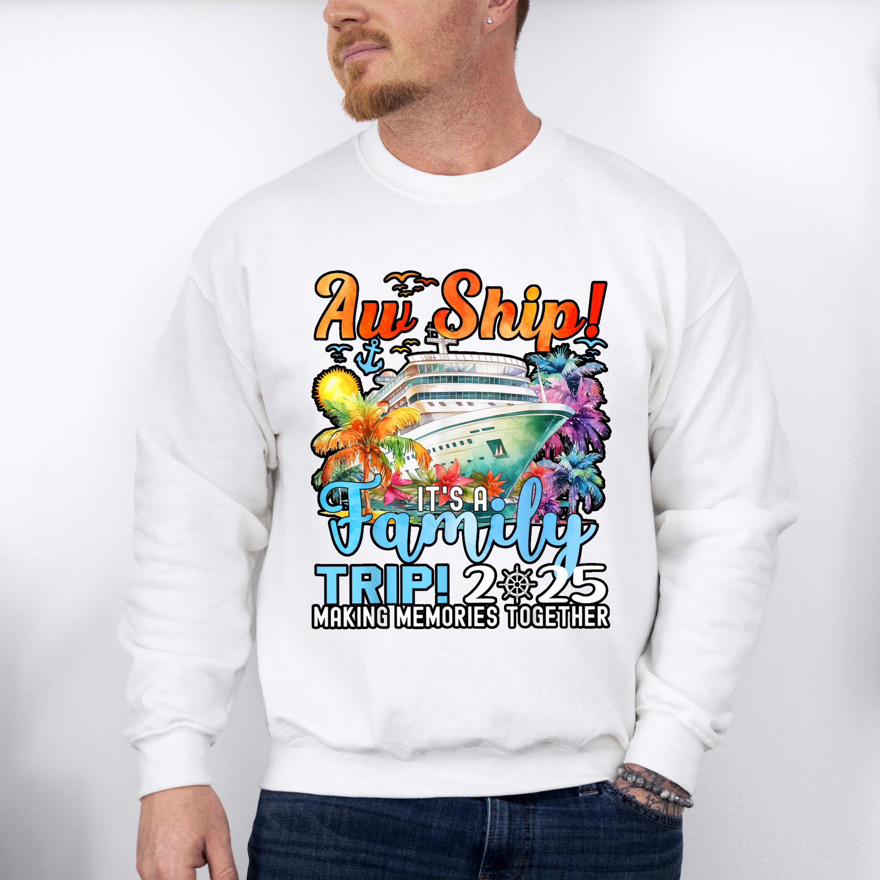 Aw Ship It's A Family Trip 2025 Colorful Trees - Vacation Unisex Crewneck T-Shirt Sweatshirt Hoodie