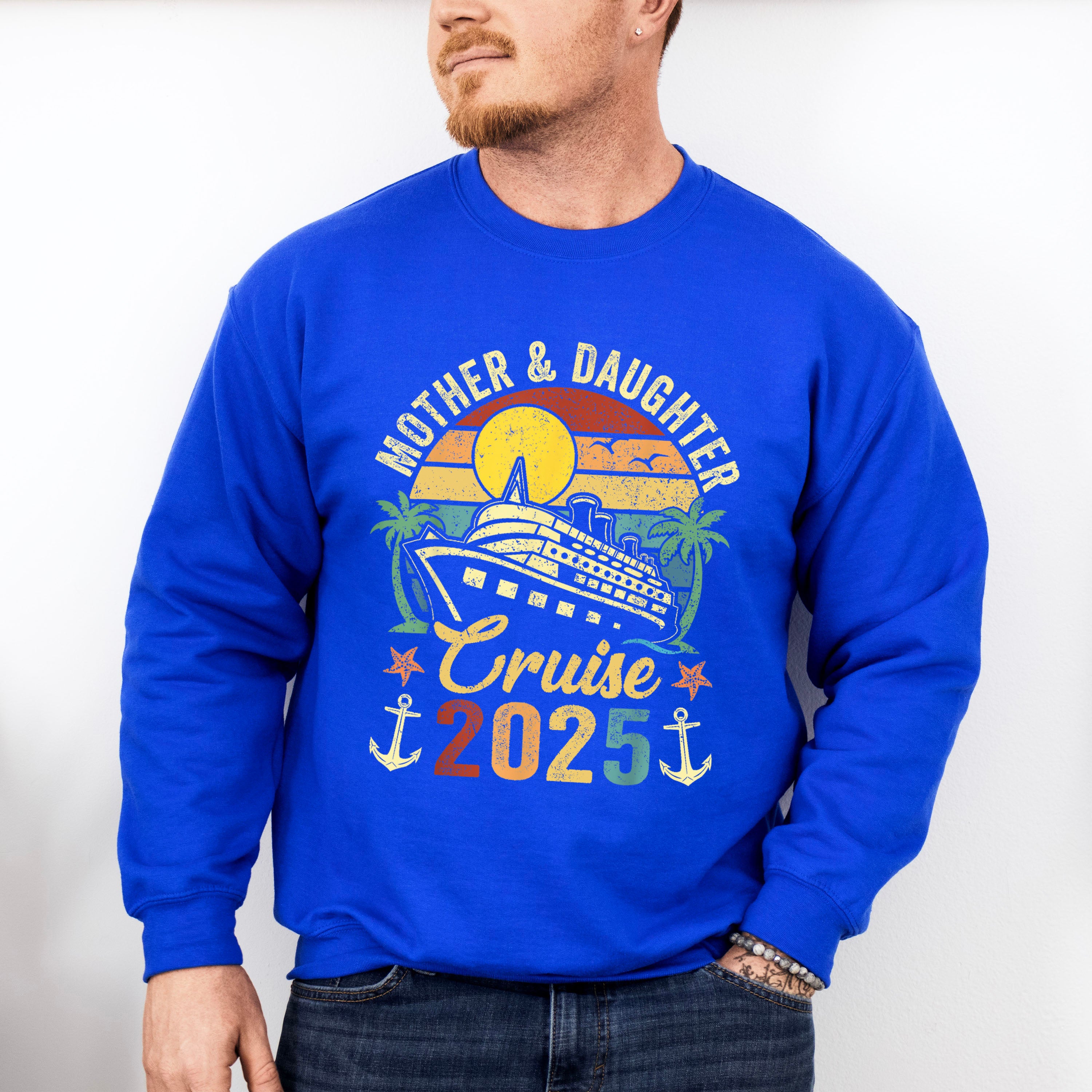 Mother &amp; Daughter Cruise 2025 Vintage Design - Vacation Unisex Crewneck T-Shirt Sweatshirt Hoodie