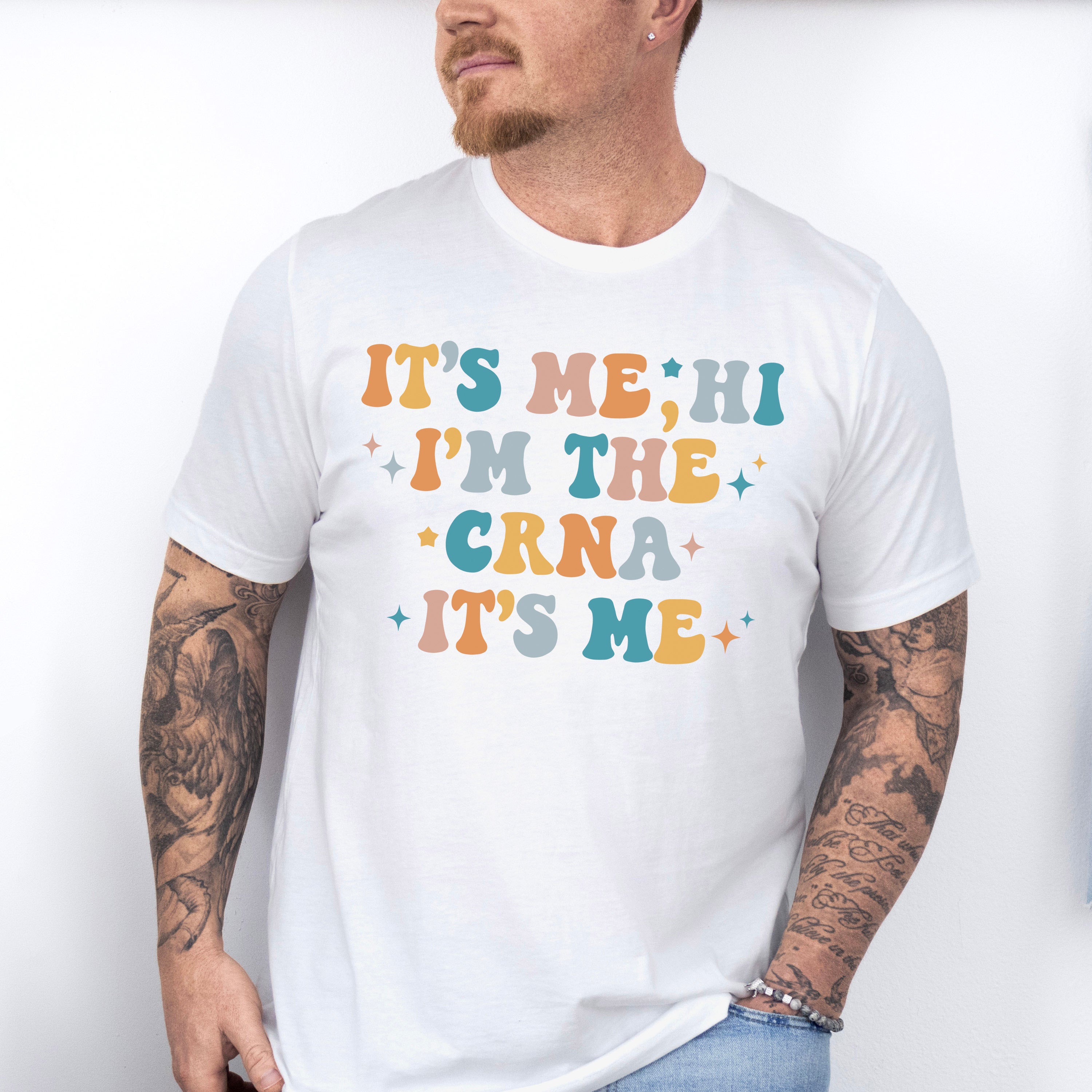 It's Me Hi I'm The CRNA It's Me - CRNA Unisex Crewneck T-Shirt Sweatshirt Hoodie