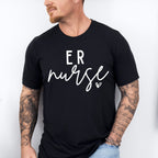 ER Nurse Cursive Design - ER Nurse Unisex Crewneck T-Shirt Sweatshirt Hoodie