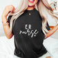 ER Nurse Cursive Design - ER Nurse Unisex Crewneck T-Shirt Sweatshirt Hoodie