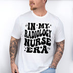 In My Radiology Nurse Era Design - Radiology Unisex Crewneck T-Shirt Sweatshirt Hoodie