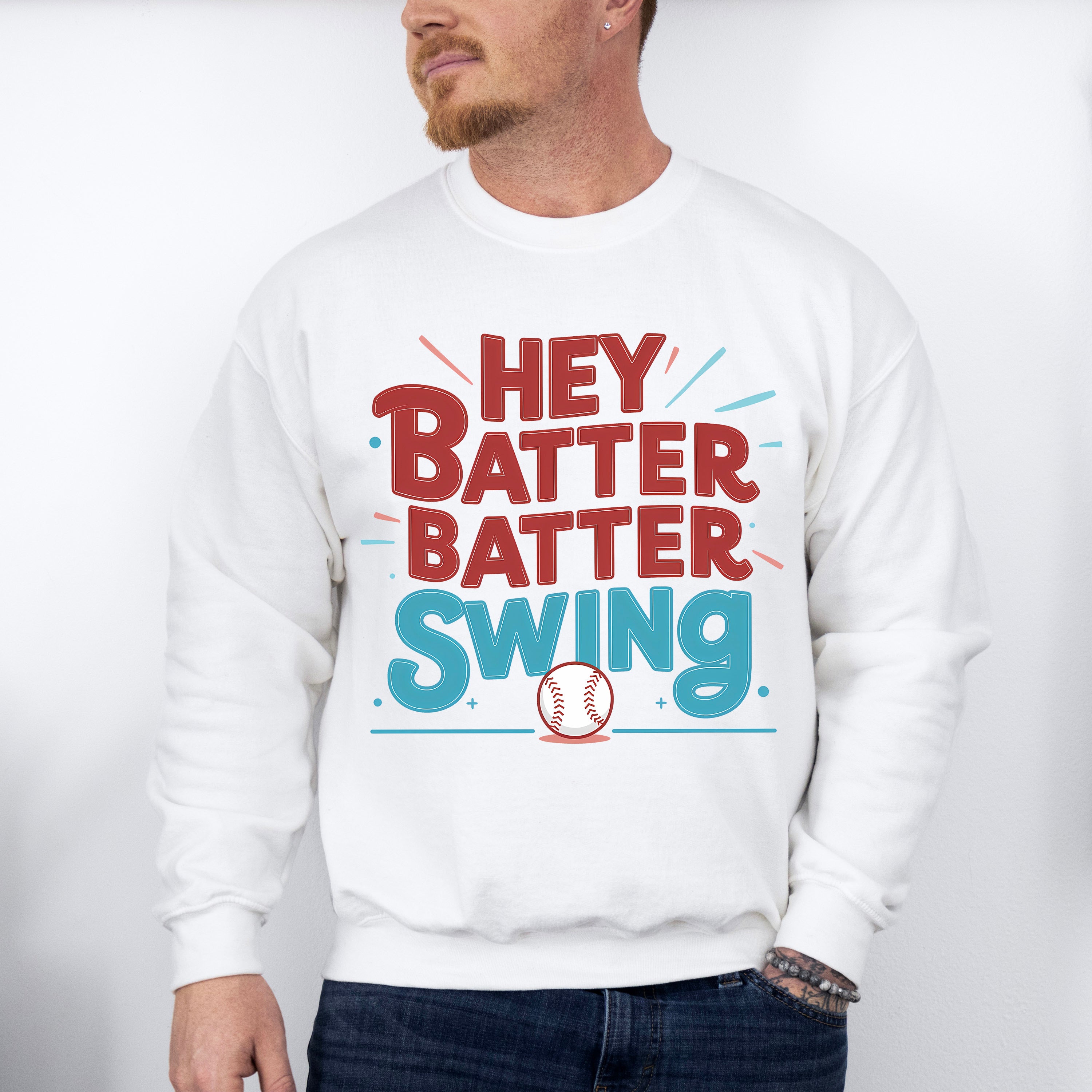 Hey Batter Batter Swing Baseball Design - Baseball Unisex Crewneck T-Shirt Sweatshirt Hoodie