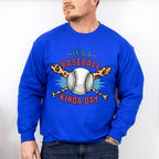 It's A Baseball Kinda Day - Baseball Unisex Crewneck T-Shirt Sweatshirt Hoodie