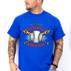 It's A Baseball Kinda Day - Baseball Unisex Crewneck T-Shirt Sweatshirt Hoodie