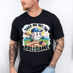 Take Me Out The Ball Game Running Ball Design - Baseball Unisex Crewneck T-Shirt Sweatshirt Hoodie