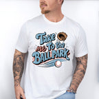 Take Me To The Ballpark Glove Design - Baseball Unisex Crewneck T-Shirt Sweatshirt Hoodie