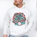 Take Me To The Ballpark Design - Baseball Unisex Crewneck T-Shirt Sweatshirt Hoodie