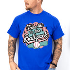 Take Me To The Ballpark Design - Baseball Unisex Crewneck T-Shirt Sweatshirt Hoodie