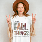 All The Fall Things - Fall Unisex Crewneck T-Shirt Sweatshirt Hoodie