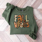 Fall Vibes - Fall Unisex Crewneck T-Shirt Sweatshirt Hoodie