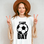 It's Game Day - Soccer Unisex Crewneck T-Shirt Sweatshirt Hoodie
