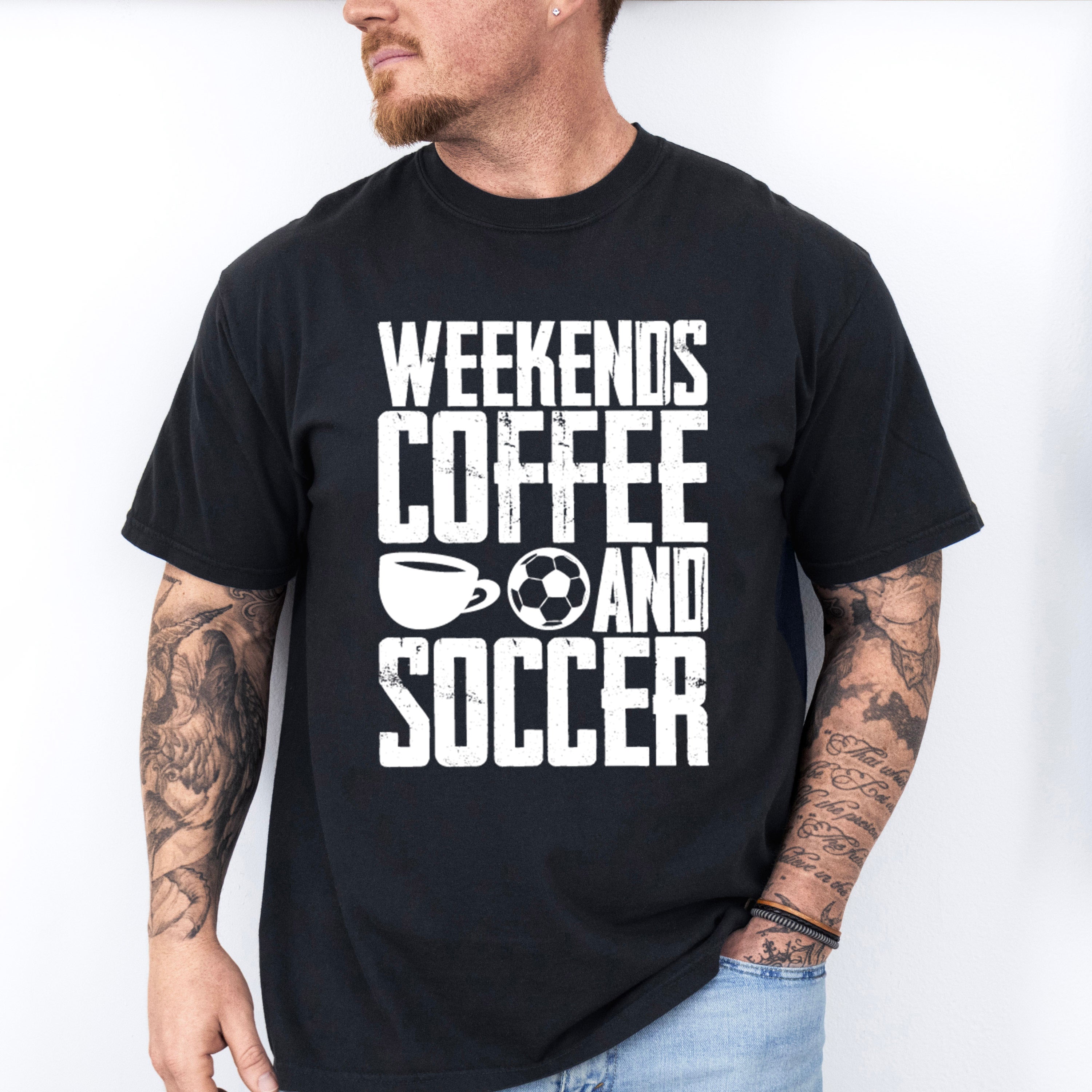 Weekends Coffee And Soccer - Soccer Unisex Crewneck T-Shirt Sweatshirt Hoodie