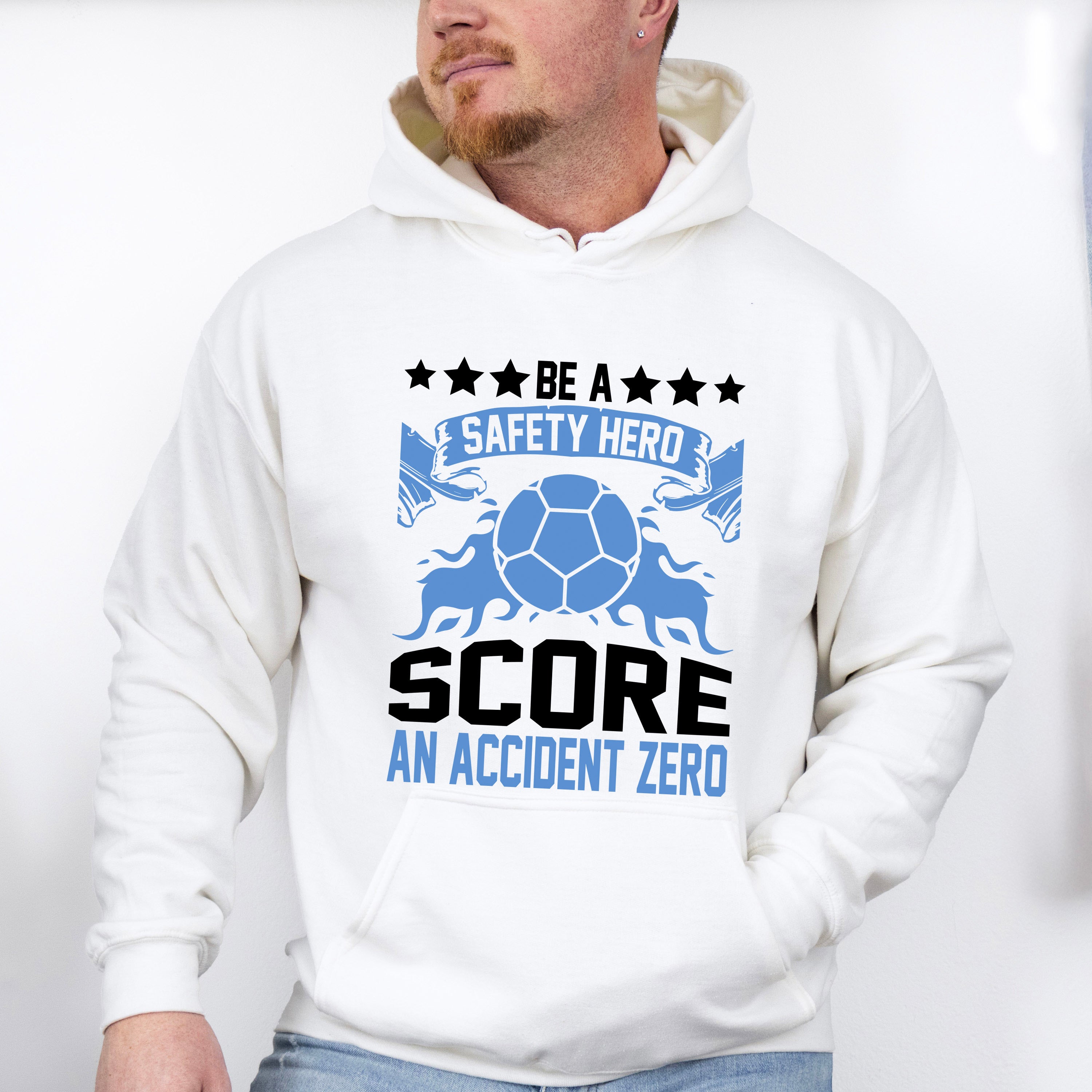 Be A Safety Hero Score An Accident Zero - Soccer Unisex Crewneck T-Shirt Sweatshirt Hoodie