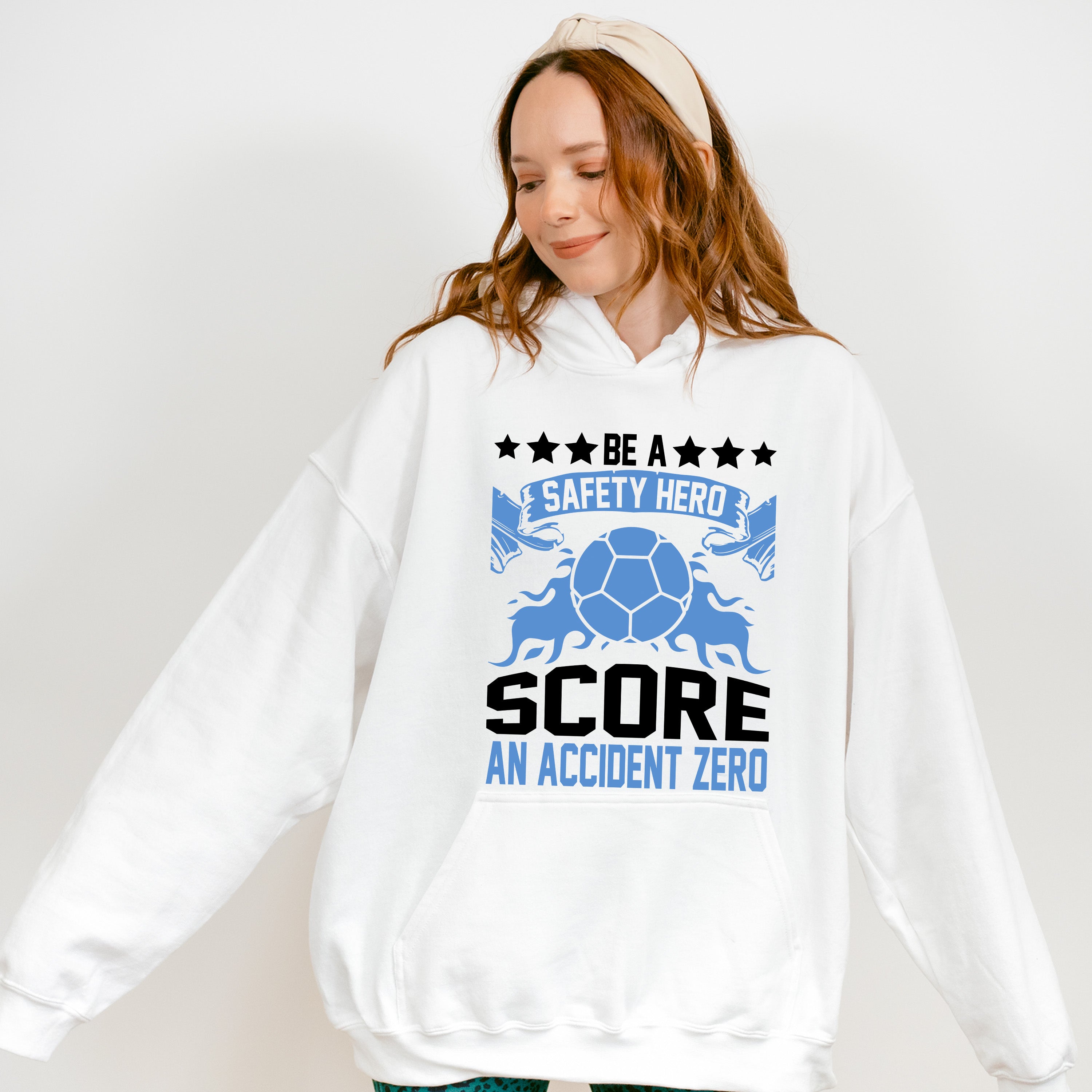 Be A Safety Hero Score An Accident Zero - Soccer Unisex Crewneck T-Shirt Sweatshirt Hoodie