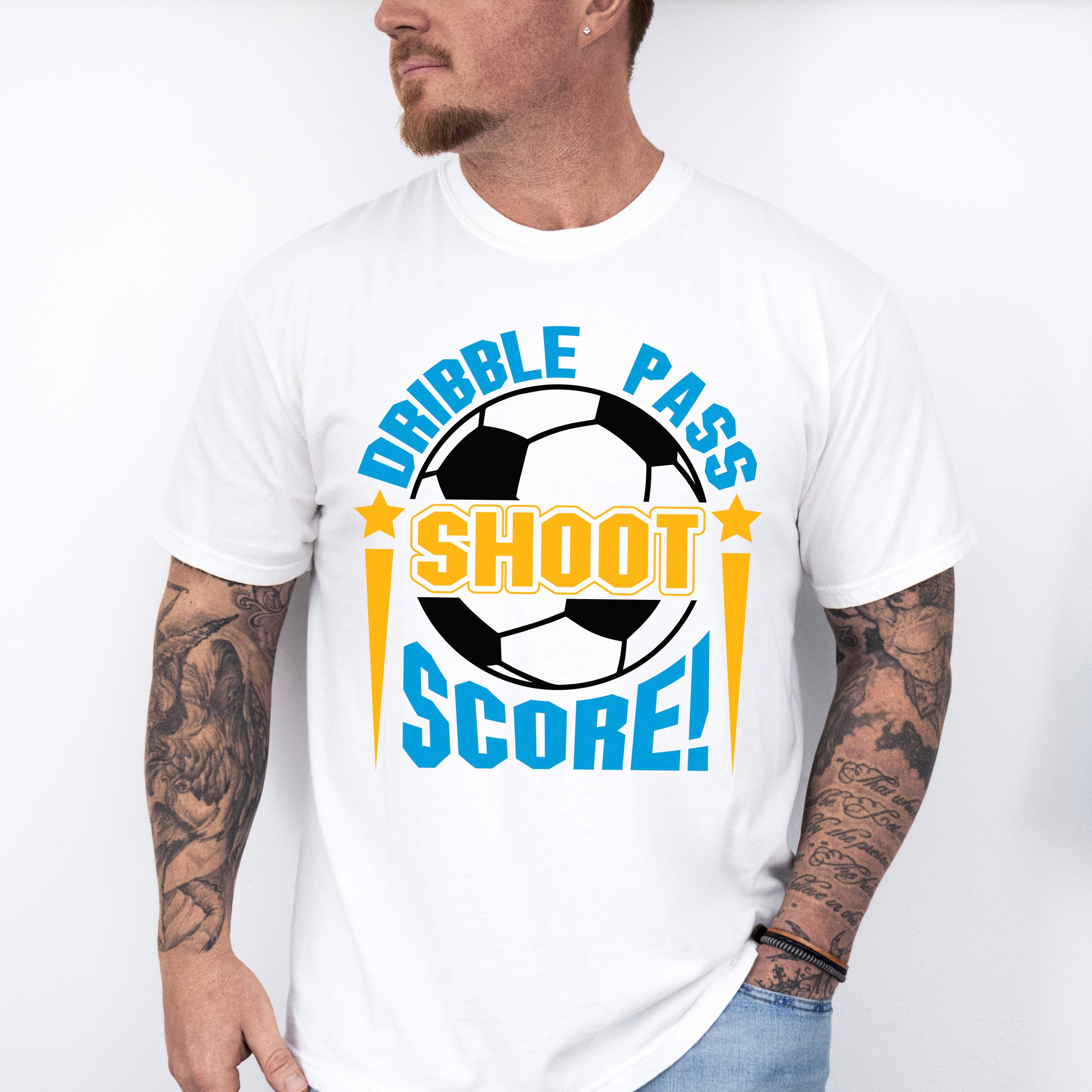 Dribble Pass Shoot Score - Soccer Unisex Crewneck T-Shirt Sweatshirt Hoodie
