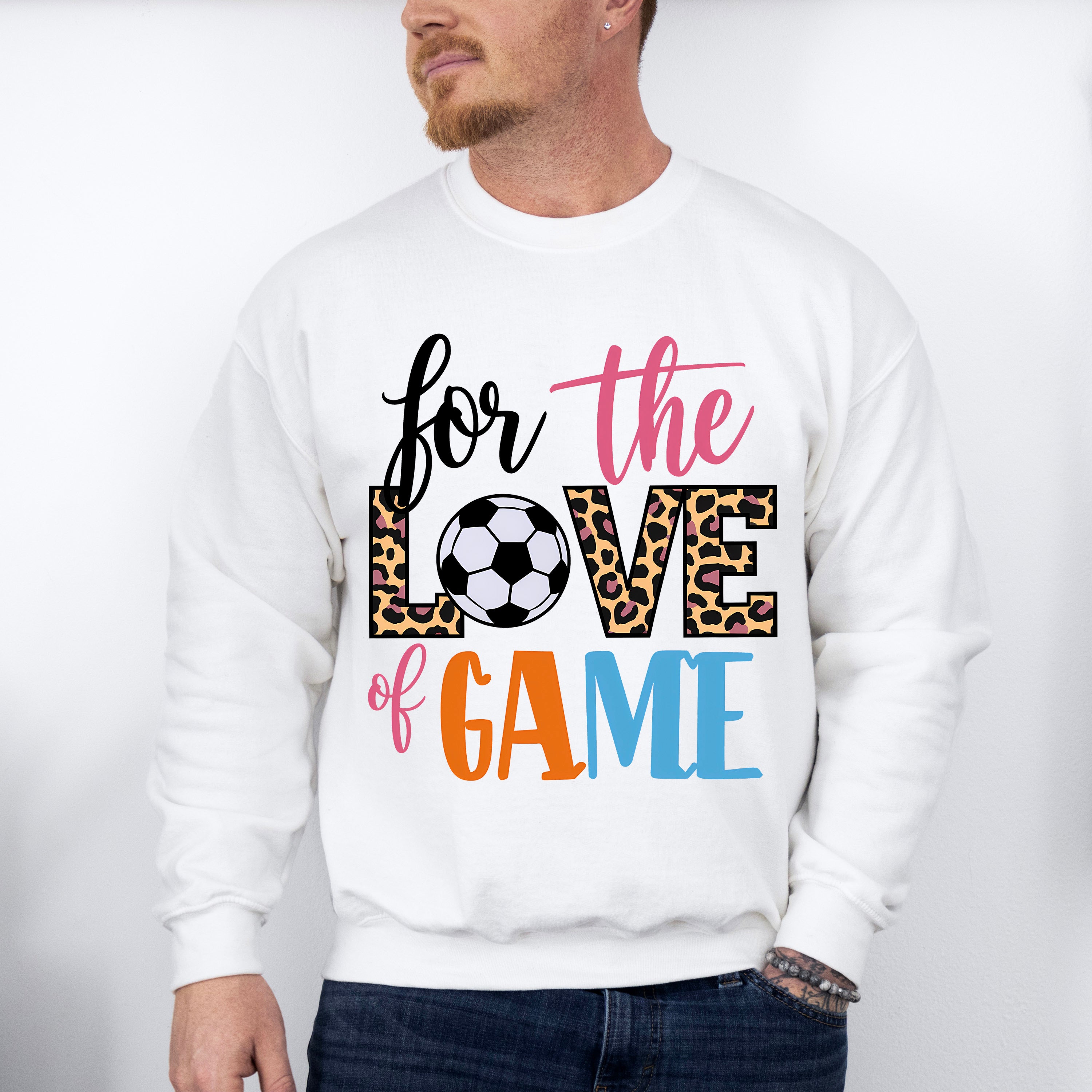 For The Love Of The Game - Soccer Unisex Crewneck T-Shirt Sweatshirt Hoodie