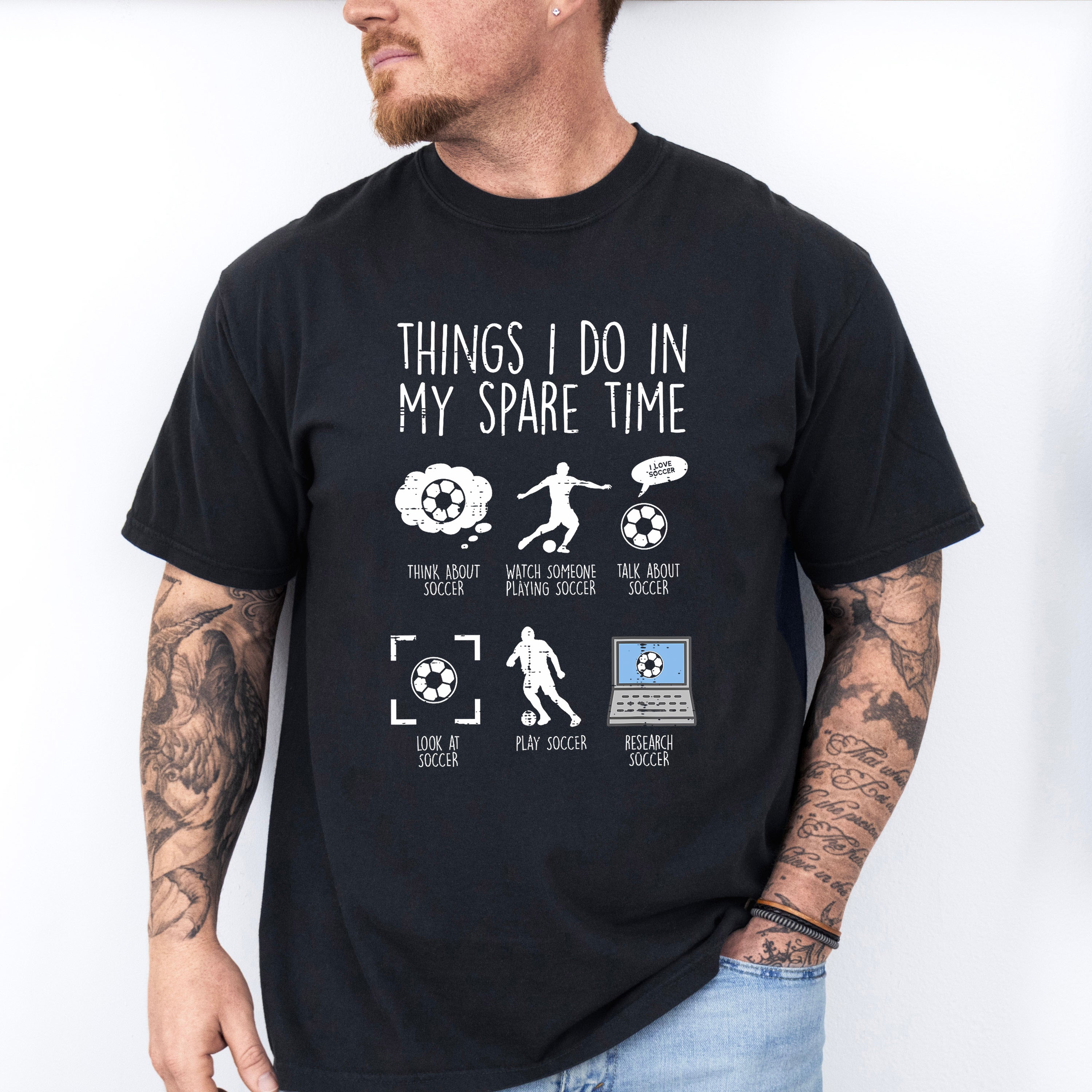 Things I Do In My Spare Time - Soccer Unisex Crewneck T-Shirt Sweatshirt Hoodie