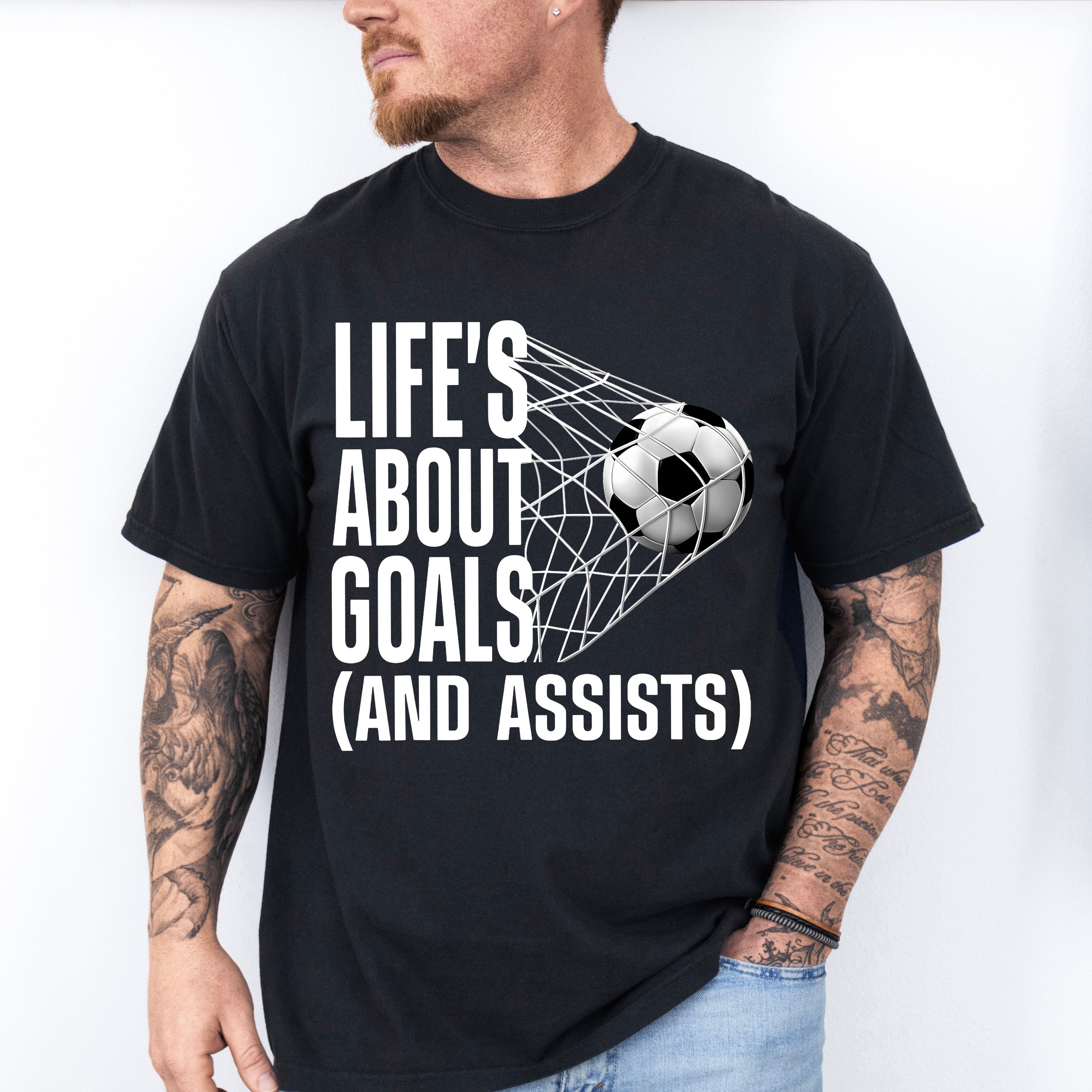 Life's About Goals - Soccer Unisex Crewneck T-Shirt Sweatshirt Hoodie