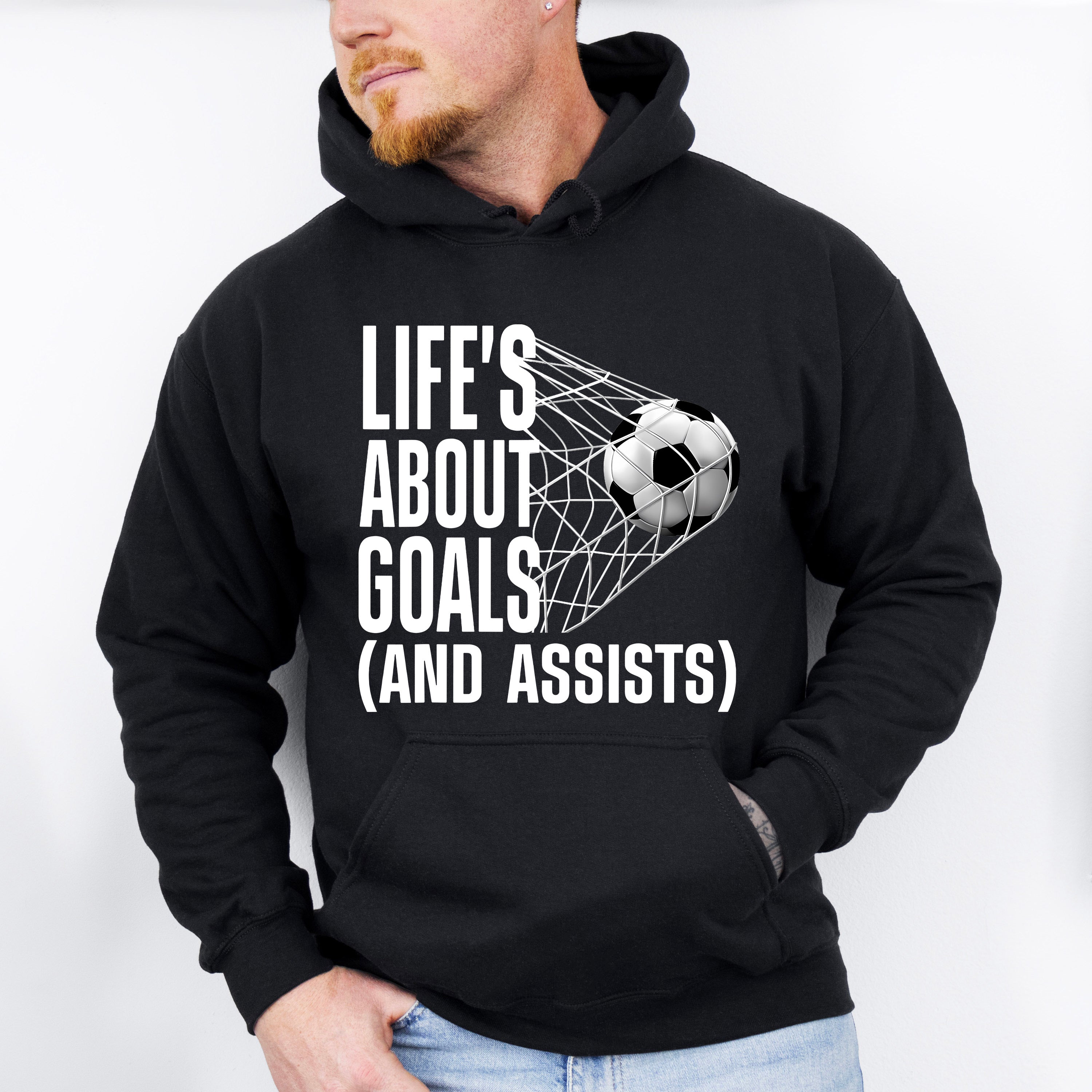 Life's About Goals - Soccer Unisex Crewneck T-Shirt Sweatshirt Hoodie