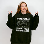 What Part Of Don't You Understand - Soccer Unisex Crewneck T-Shirt Sweatshirt Hoodie