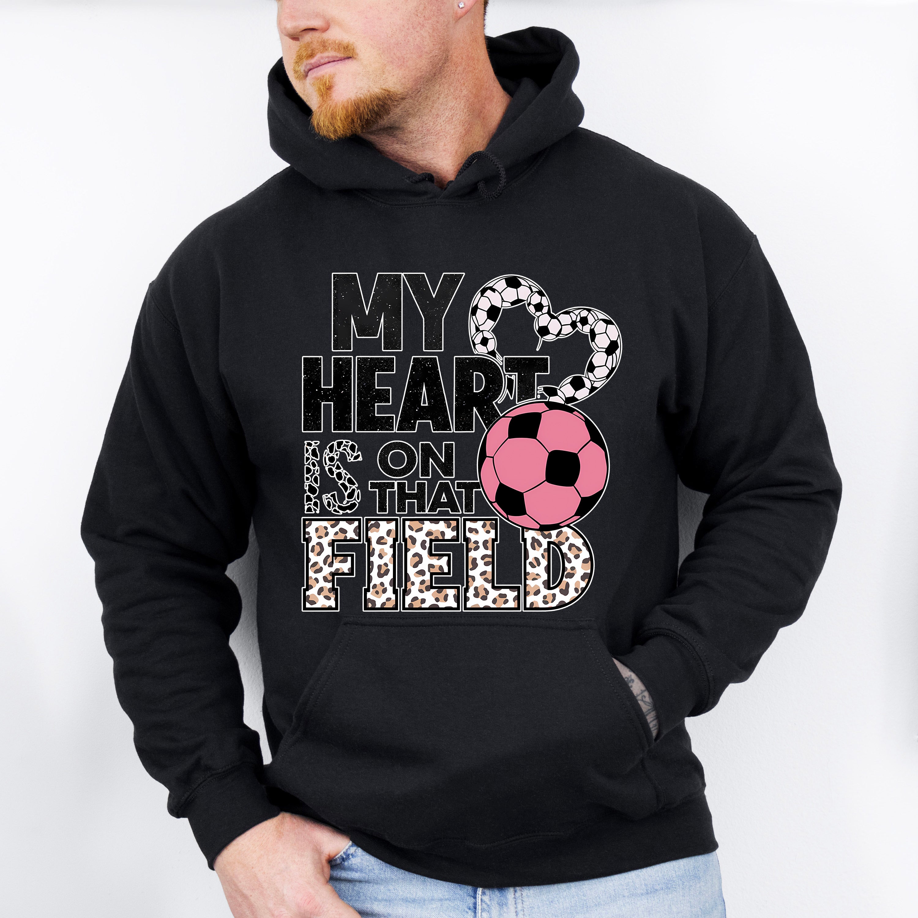 My Heart Is On That Field - Soccer Unisex Crewneck T-Shirt Sweatshirt Hoodie