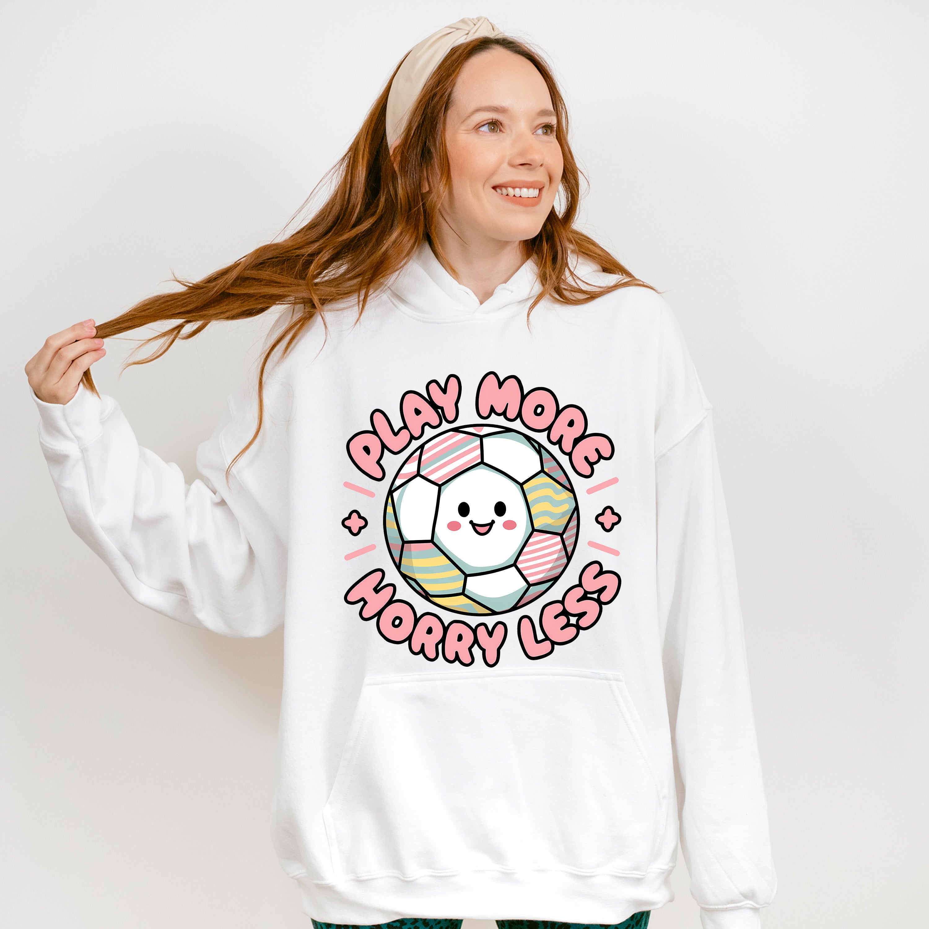 Play More Horry Less - Soccer Unisex Crewneck T-Shirt Sweatshirt Hoodie