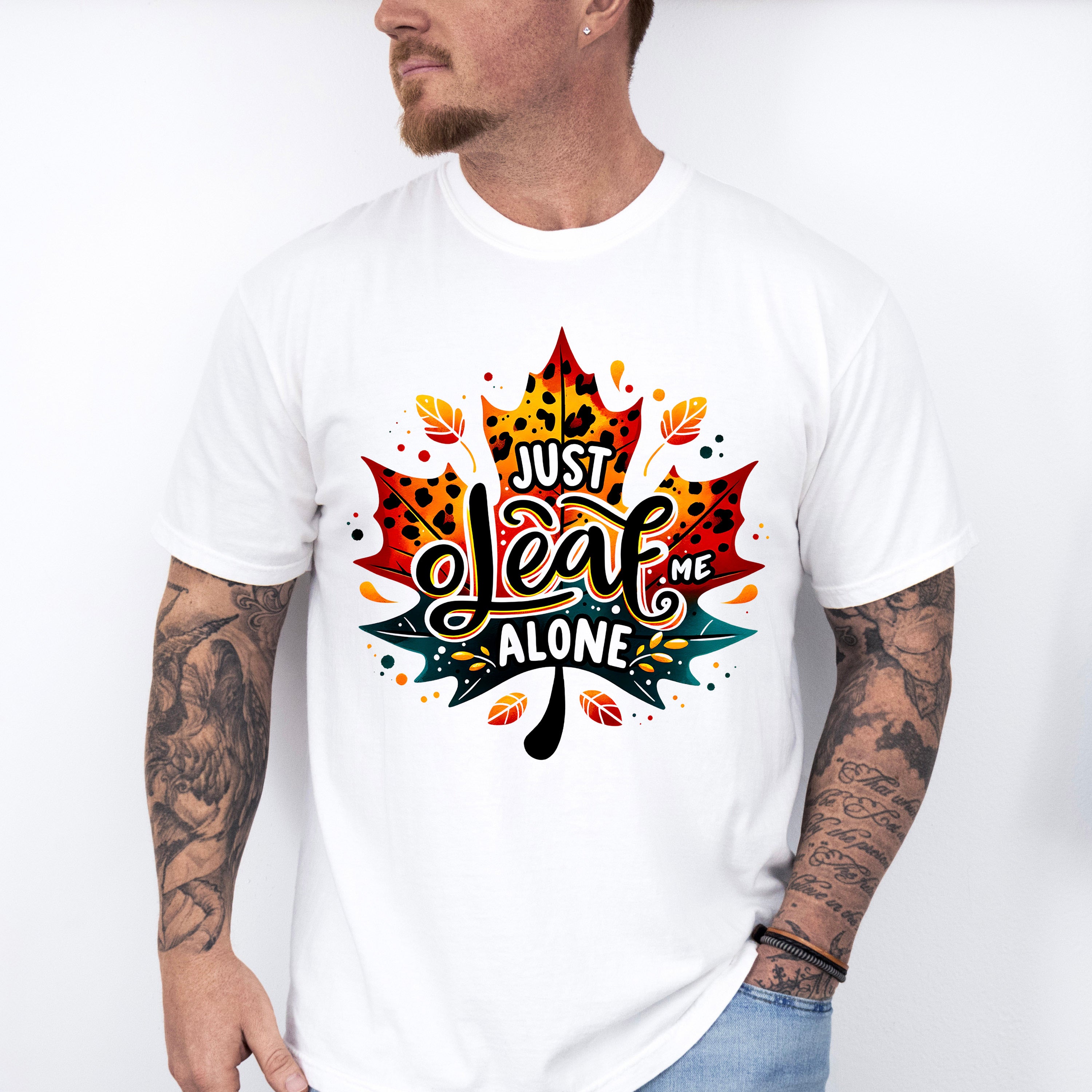 Just Leaf Me Alone - Fall Unisex Crewneck T-Shirt Sweatshirt Hoodie