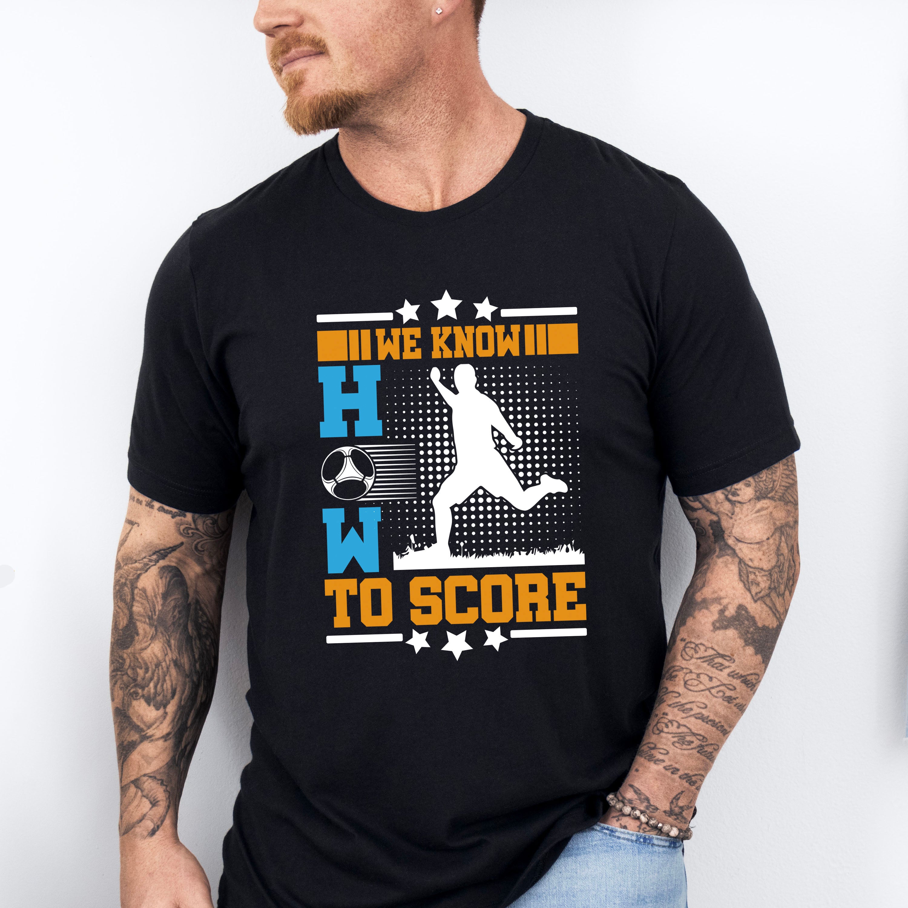 We Know How To Score - Soccer Unisex Crewneck T-Shirt Sweatshirt Hoodie