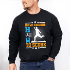 We Know How To Score - Soccer Unisex Crewneck T-Shirt Sweatshirt Hoodie