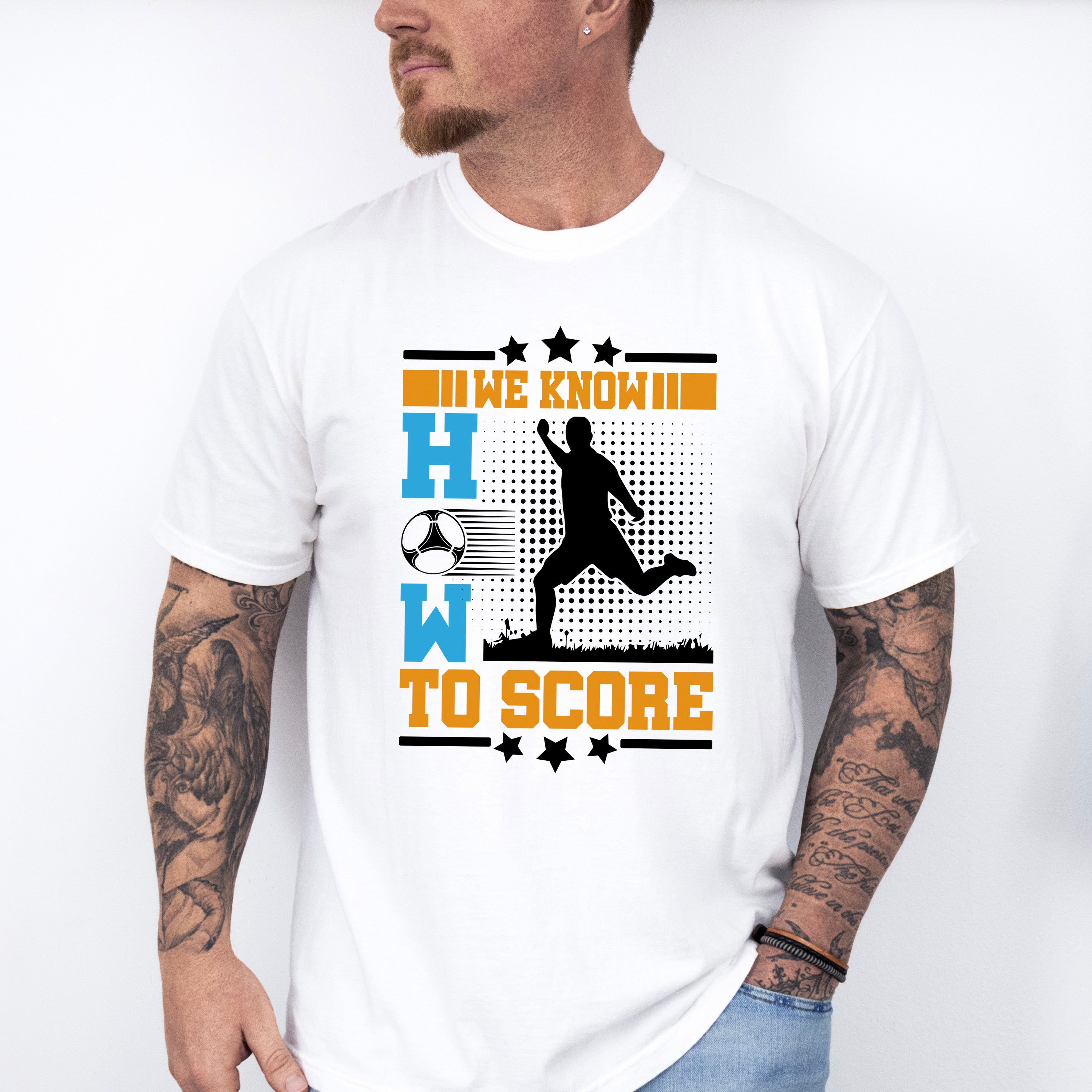 We Know How To Score - Soccer Unisex Crewneck T-Shirt Sweatshirt Hoodie
