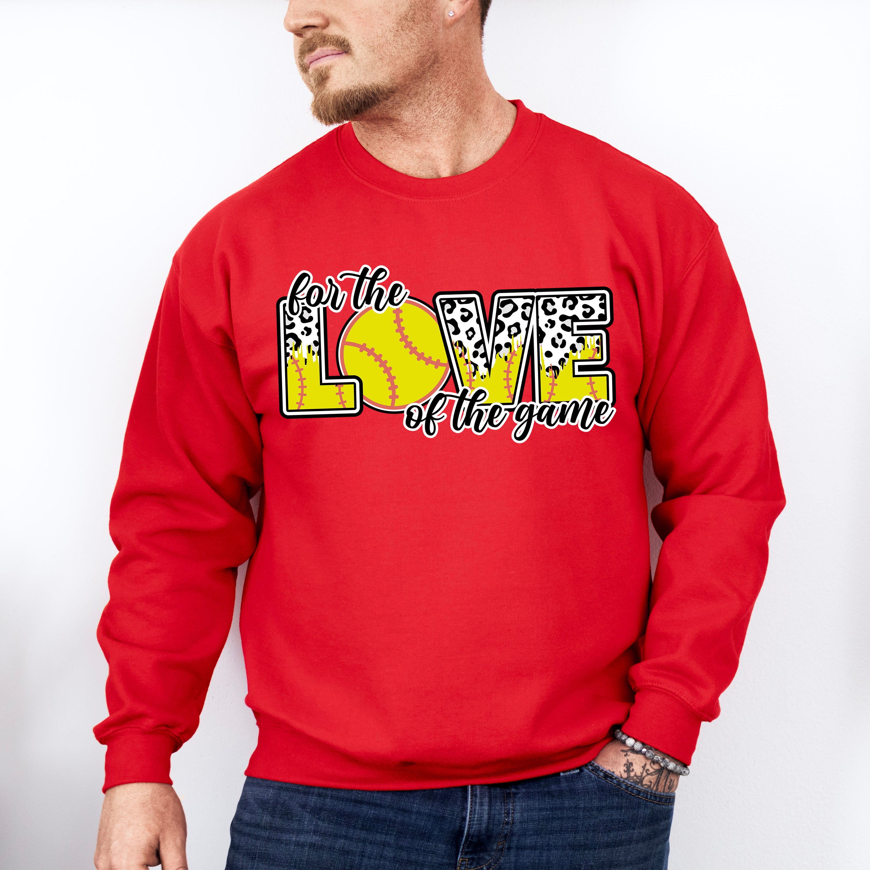 For The Love Of The Game - Softball Unisex Crewneck T-Shirt Sweatshirt Hoodie