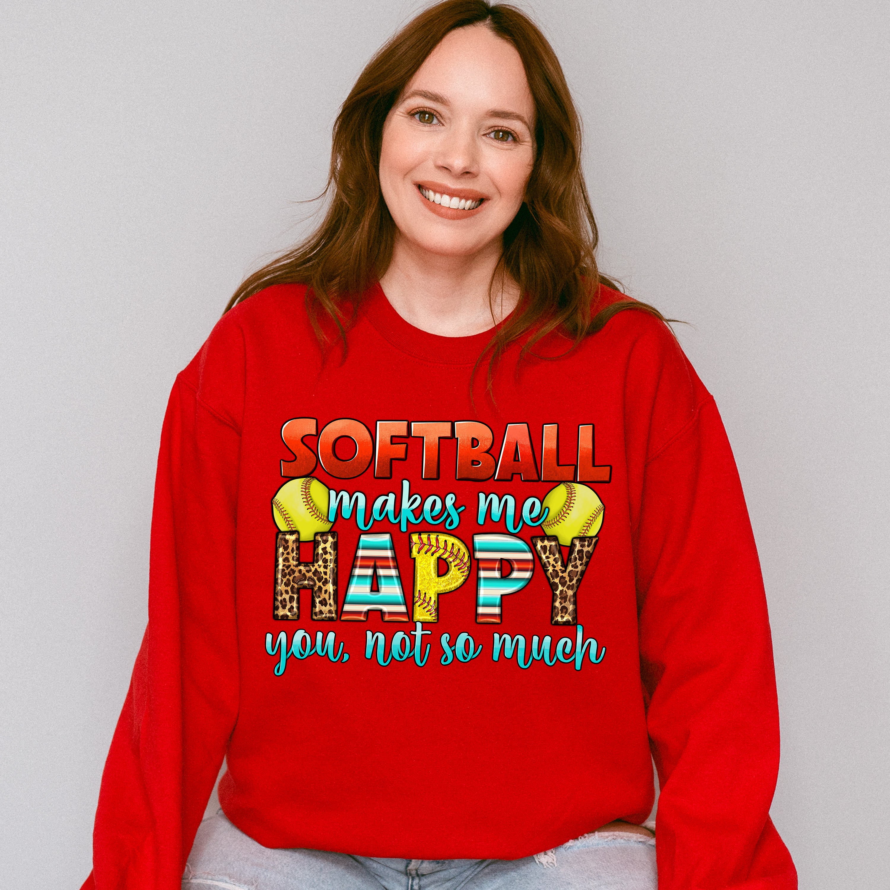 Softball Makes Me Happy - Softball Unisex Crewneck T-Shirt Sweatshirt Hoodie