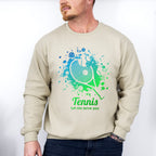 Tennis Let Me Serve You - Tennis Unisex Crewneck T-Shirt Sweatshirt Hoodie