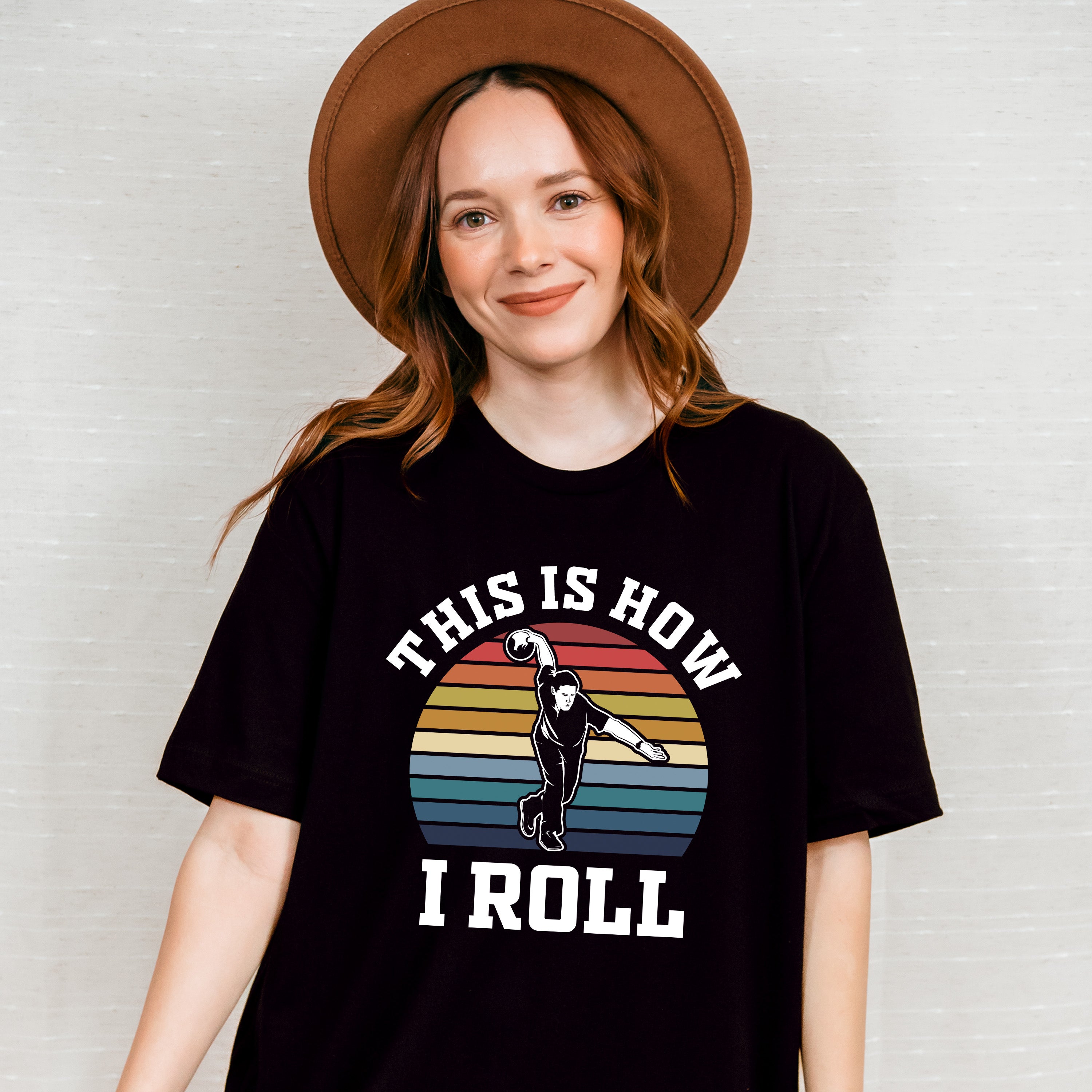 This Is How I Roll - Bowling Unisex Crewneck T-Shirt Sweatshirt Hoodie