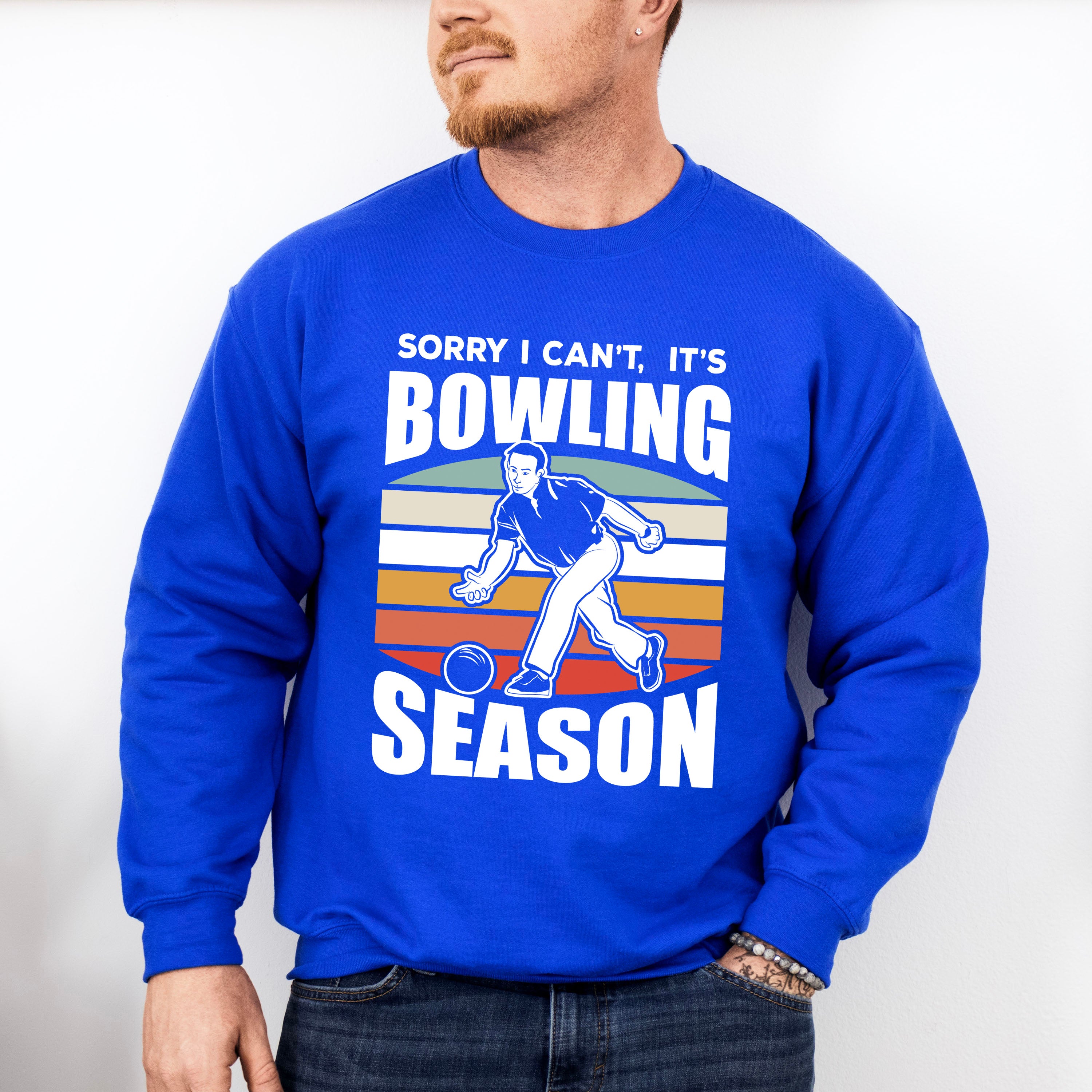 Sorry I Can't It's Bowling Season - Bowling Unisex Crewneck T-Shirt Sweatshirt Hoodie