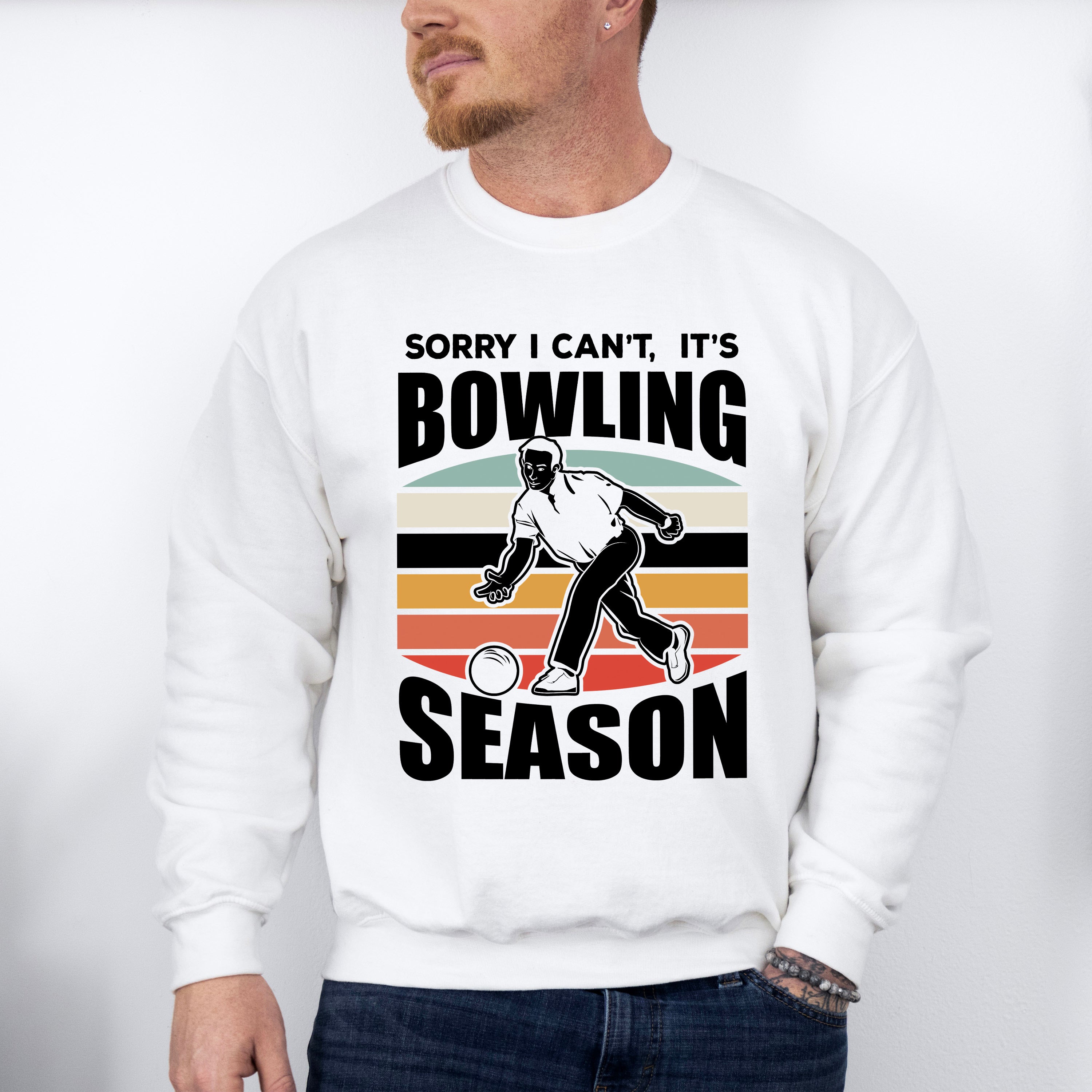 Sorry I Can't It's Bowling Season - Bowling Unisex Crewneck T-Shirt Sweatshirt Hoodie