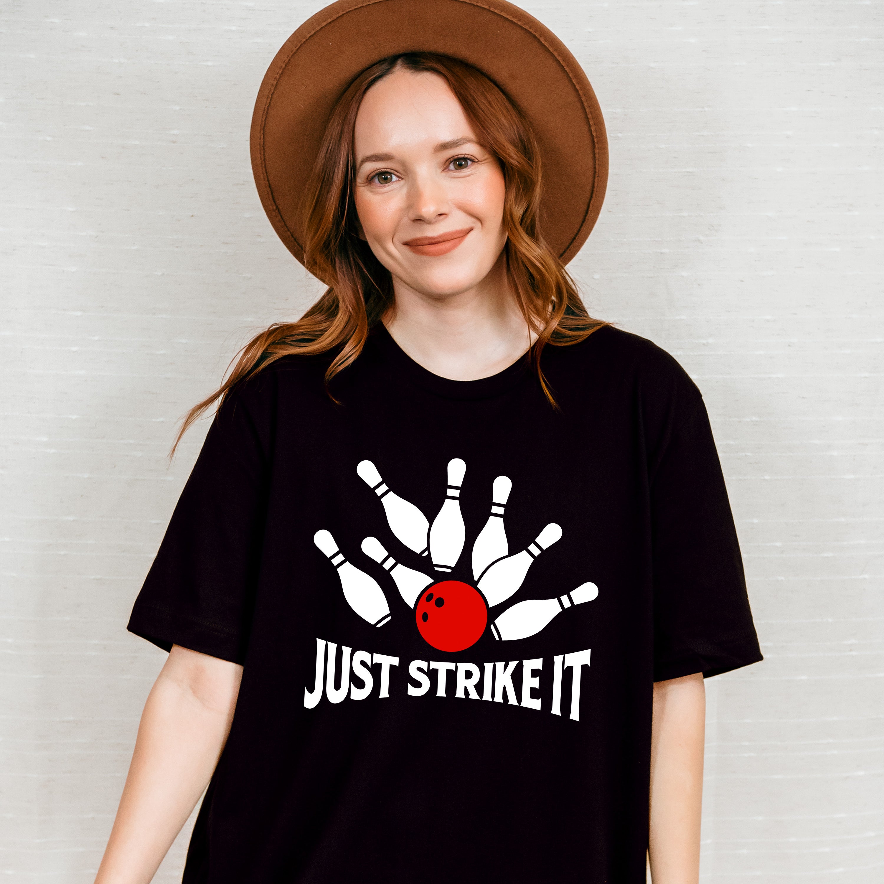 Just Strike It - Bowling Unisex Crewneck T-Shirt Sweatshirt Hoodie