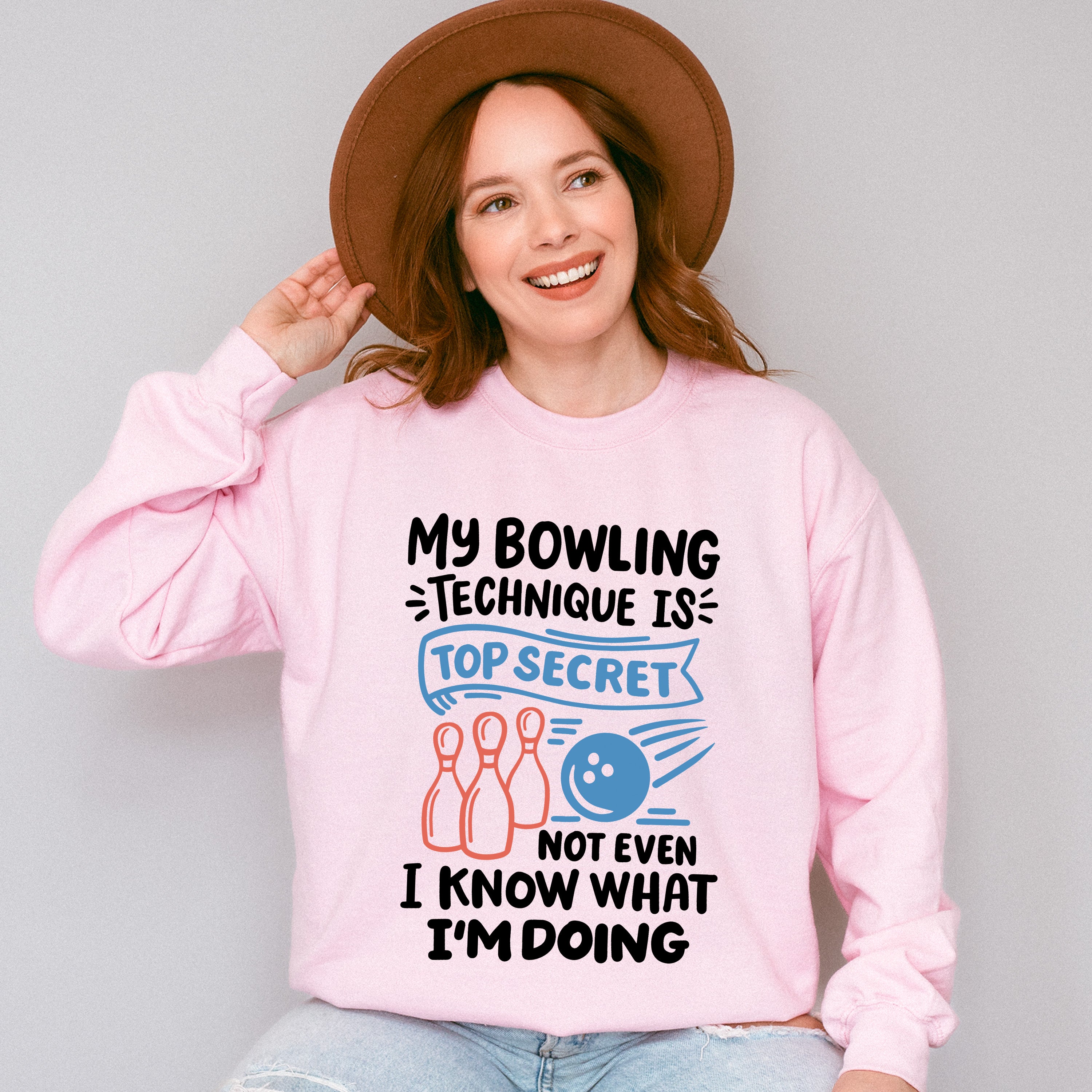 My Bowling Technique Is Top Secret - Bowling Unisex Crewneck T-Shirt Sweatshirt Hoodie