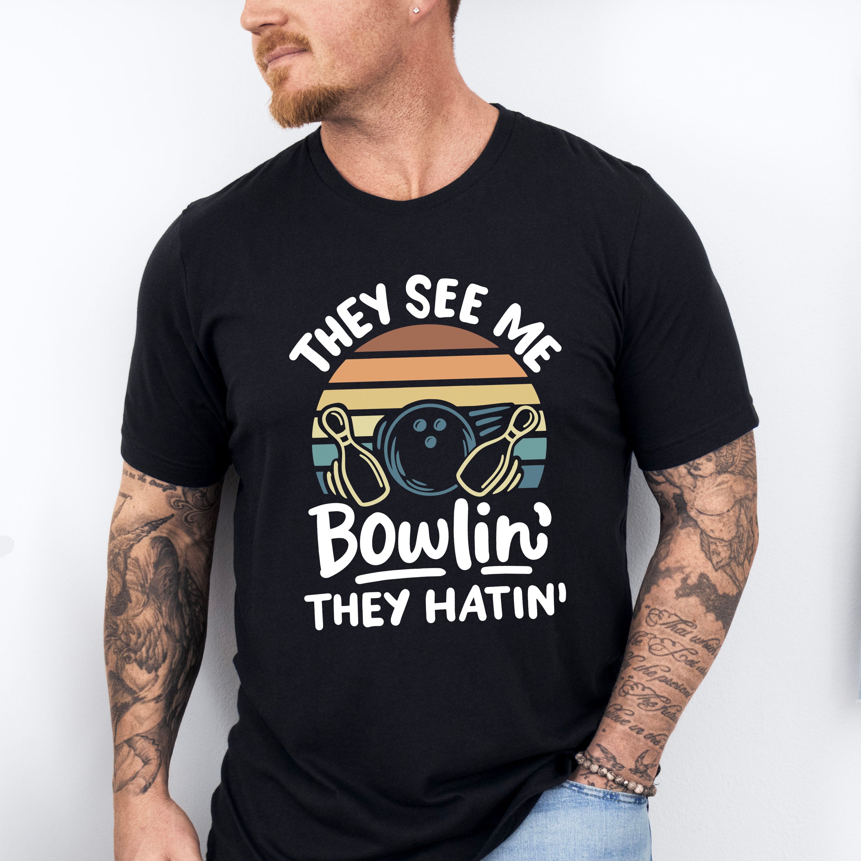 They See Me Bowlin' They Hating - Bowling Unisex Crewneck T-Shirt Sweatshirt Hoodie