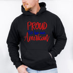 Proud To Be an American , 4th of July Theme T-shirt, Hoodie, Sweatshirt