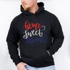 Home Sweet Home , 4th of July Theme T-shirt, Hoodie, Sweatshirt