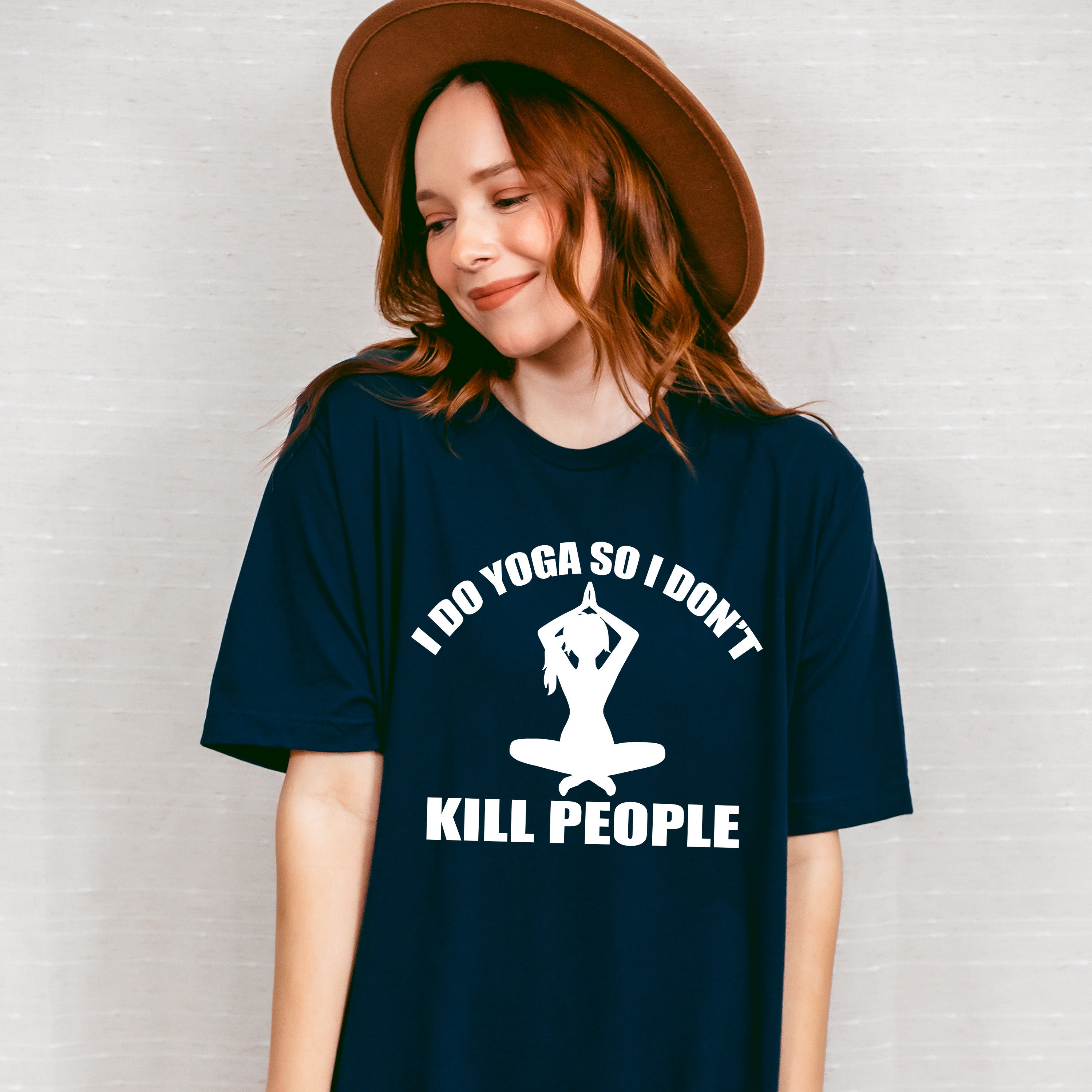 I Do Yoga So I Don't Kill People, Yoga Theme T-shirt, Hoodie, Sweatshirt