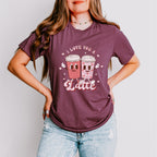 I Love You a Latte Valentines Theme T-shirt, Hoodie, Sweatshirt